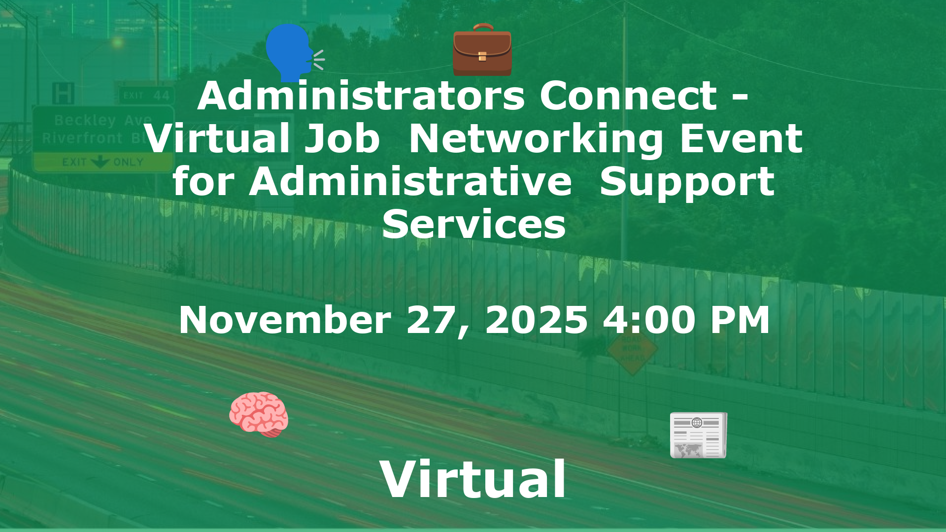 Administrators Connect - Virtual Job  Networking Event for Administrative  Support Services event image
